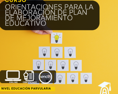 Orientaciones para elaborar Plan de Mejoramiento Educativo nivel EP
