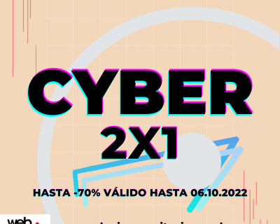 Cyber 2022:  2 x 1 en nuestros cursos